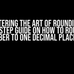 Mastering the Art of Rounding: A Step-by-Step Guide on How to Round Off a Number to One Decimal Place in C